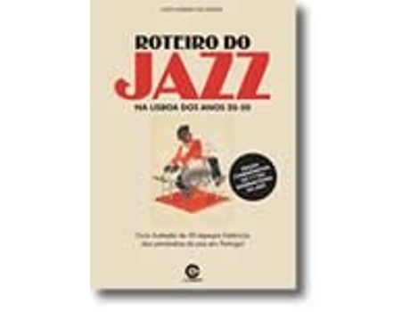 Livro Roteiro do Jazz na Lisboa dos Anos 20 - 50 de João Moreira dos Santos (Português)