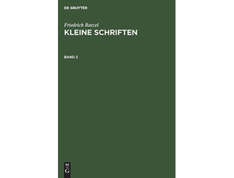 Livro Friedrich Ratzel Kleine Schriften 2 German Edition de Friedrich Ratzel (Alemão - Capa Dura)