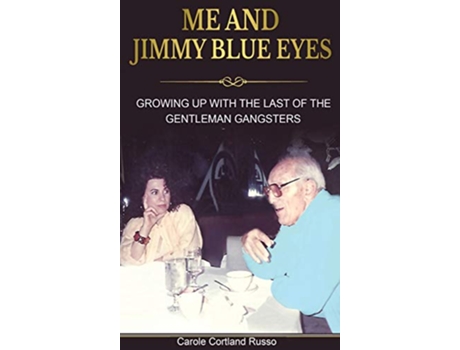 Livro Me And Jimmy Blue Eyes de Carole Cortland Russo (Inglês)