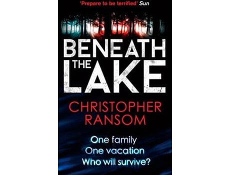 Livro Beneath The Lake de Christopher Ransom
