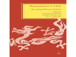 Livro Marginalization in China Recasting Minority Politics de Springer Nature BV (Inglês)