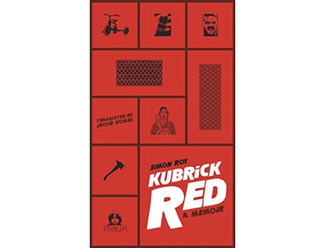 Livro Kubrick Red A Memoir de Simon Roy (Inglês)