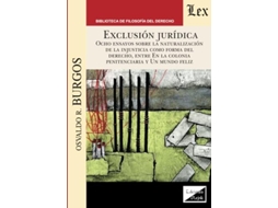 Livro Exclusión Jurídica. Ocho Ensayos Sobre La Naturaleza de Osvaldo R Burgos (Português)
