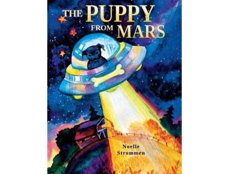 Livro The Puppy From Mars De Noelle Strommen (inglês)