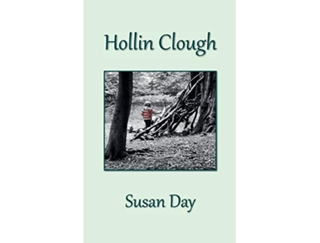 Livro Hollin Clough de Susan Day (Inglês)