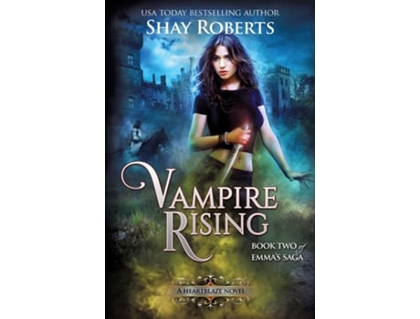 Livro Vampire Rising A Heartblaze Novel De Shay Roberts (inglês)