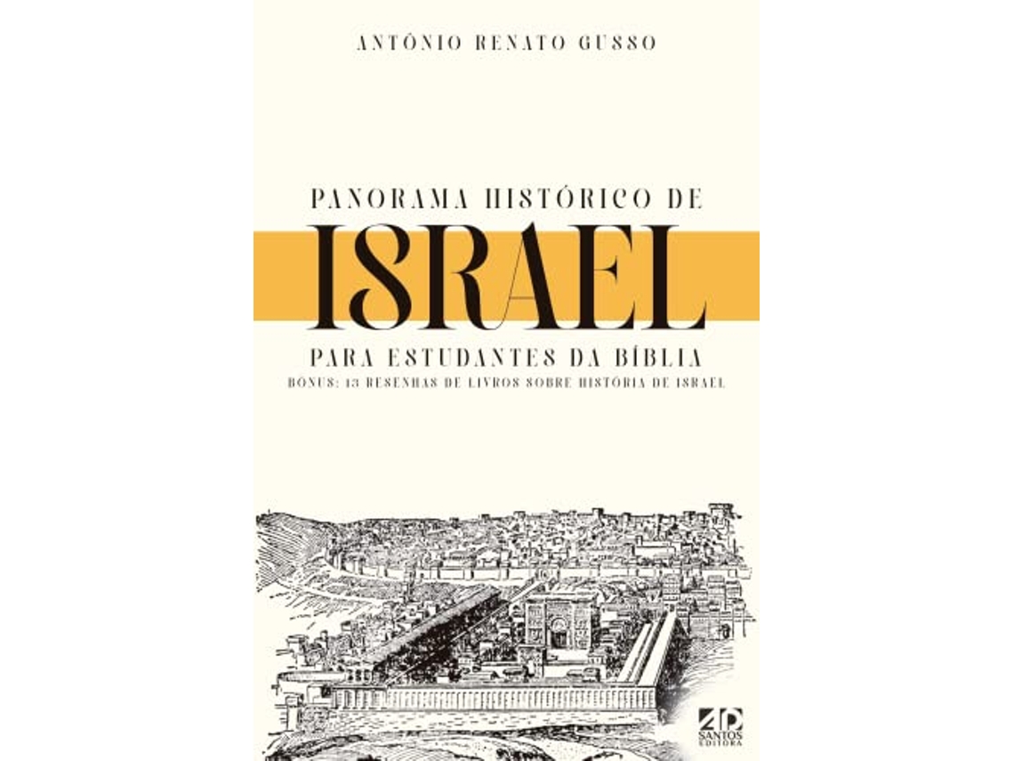 Livro Panorama Historico De Israel de Antonio Renato Gusso (Português do Brasil)