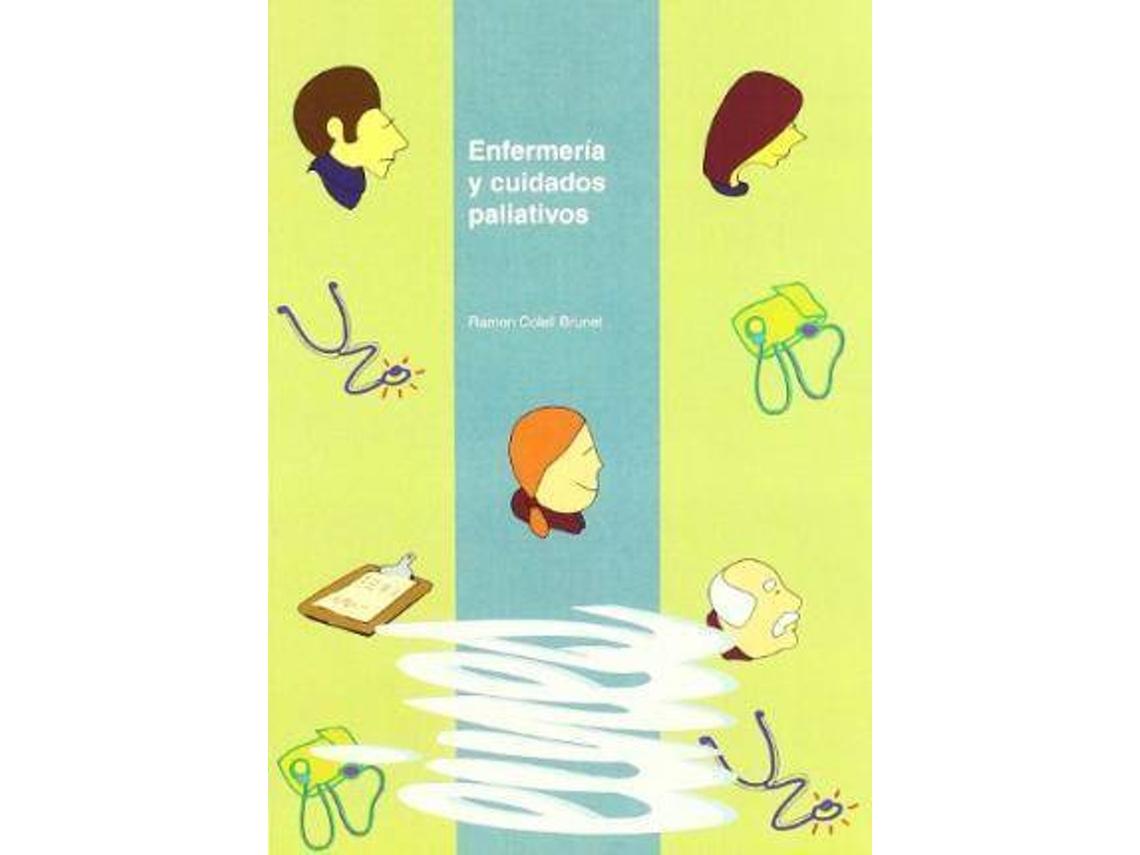 Livro Enfermerã­A Y Cuidados Paliativos de Ramã³N Colell Brunet (Espanhol)