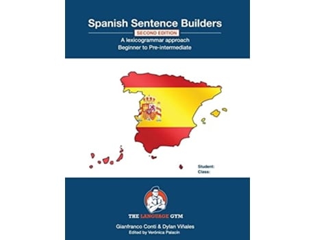 Livro Spanish Sentence Builders - Beginner To Pre-intermediate De Dylan Viñales E Dr Gianfranco Conti (espanhol)