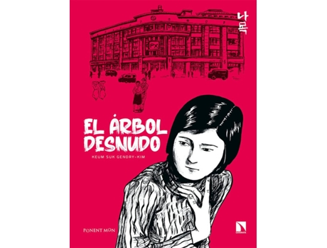 Livro El Árbol Desnudo de Keum Suk Gendry-Kim (Espanhol)