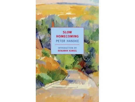 Livro Slow Homecoming de Peter Handke