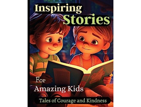 Livro Inspiring Stories For Amazing Kids de Emily Soto (Inglês)