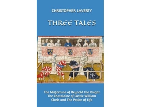 Livro Three Tales de Christopher Laverty (Inglês)