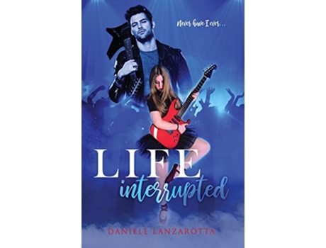 Livro Life Interrupted De Daniele Lanzarotta (inglês - Capa Dura)
