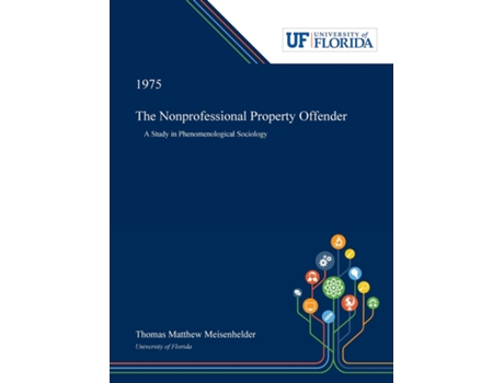 Livro The Nonprofessional Property Offender De Thomas Meisenhelder (inglês)