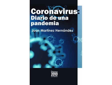 Livro Coronavirus: Diario De Una Pandemia de Juan Martínez Hernández (Espanhol)