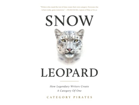 Livro Snow Leopard How Legendary Writers Create A Category Of One de Category Pirates Nicolas Cole Christopher Lochhead Eddie Yoon (Inglês)