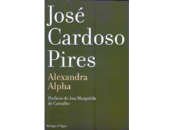 Livro Alexandra Alpha de José Cardoso Pires (Português)