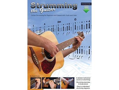 Livro Strumming the Guitar Guitar Strumming for Beginners and Upward with Audio and Video de Gareth Evans (Inglês)