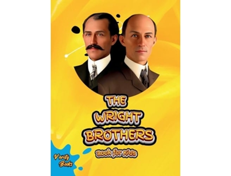Livro THE WRIGHT BROTHERS BOOK FOR KIDS de Verity Books (Inglês - Capa Dura)