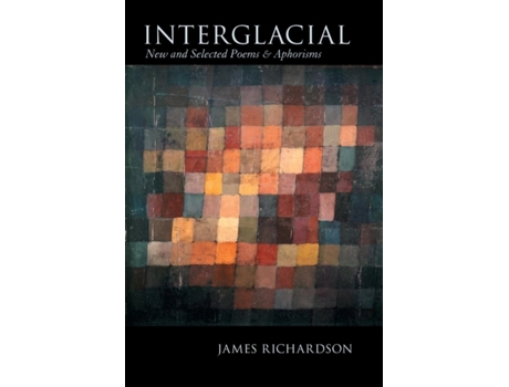 Livro Interglacial de James Richardson (Inglês)