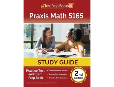 Livro Praxis Math 5165 Study Guide Practice Test and Exam Prep Book 2nd Edition de Lydia Morrison (Inglês)
