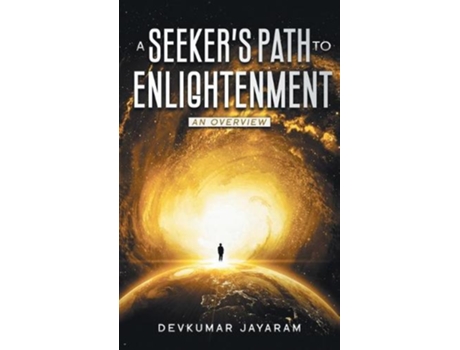 Livro A Seekers Path To Enlightenment De Devkumar Jayaram (inglês)