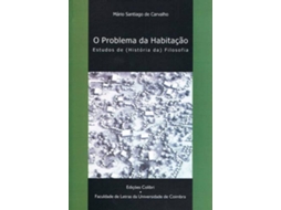 Livro O Problema Da Habitação Estudos De Filosofia de Mário Santiago de Carvalho (Português)