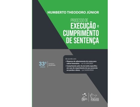Livro Processo De Execução E Cumprimento De Sentença - 33 Edição 2025 De Humberto Theodoro Júnior (português Do Brasil)