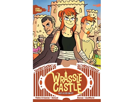 Livro Wrassle Castle Book 3 de Colleen Coover e Paul Tobin (Inglês)