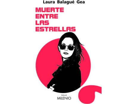Livro MUERTE ENTRE LAS ESTRELLAS de Laura Balague Gea