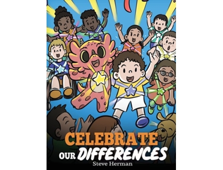 Livro Celebrate Our Differences A Story About Different Abilities, Special Needs, And Inclusion De Steve Herman (inglês - Capa Dura)