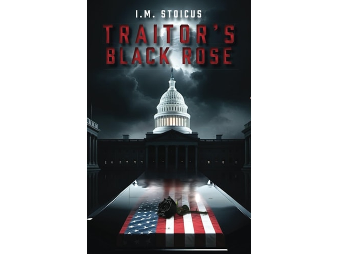 Livro Traitors Black Rose de IM Stoicus (Inglês)