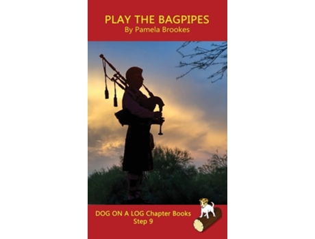 Livro Play the Bagpipes Chapter Book de Pamela Brookes (Inglês - Capa Dura)