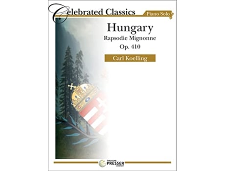 Livro KOELLING HUNGARY RAPSODIE MIGNONNE OP410 de Carl Koelling (Inglês)