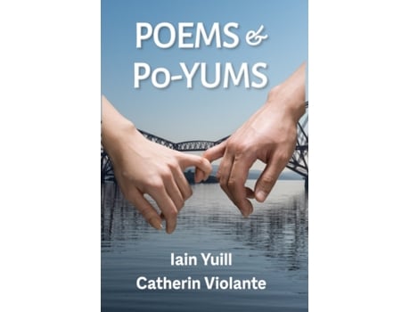 Livro Poems & Po-Yums Catherin Violante, Iain Yuill (Inglês)