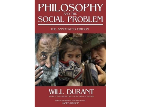 Livro Philosophy and the Social Problem The Annotated Edition de Will Durant (Inglês)