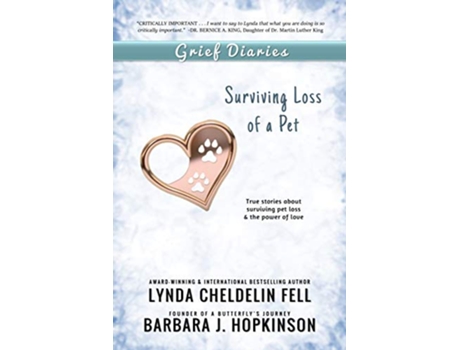 Livro Grief Diaries Surviving Loss of a Pet de Lynda Cheldelin Fell Barbara J Hopkinson (Inglês)