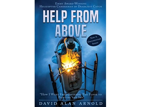 Livro Help From Above How I went from Sweeping the Floor to Painting the Sky de David Alan Arnold (Inglês)