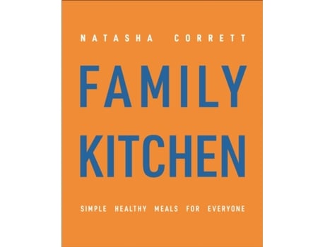 Livro family kitchen de natasha corrett (inglês)