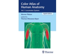 Livro Color Atlas Of Human Anatomy De Werner Platzer E Thomas Shiozawa-bayer (inglês)