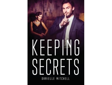 Livro Keeping Secrets De Danielle Mitchell (inglês)