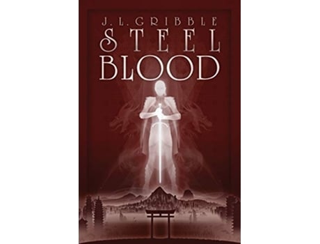 Livro Steel Blood Steel Empires de JL Gribble (Inglês)