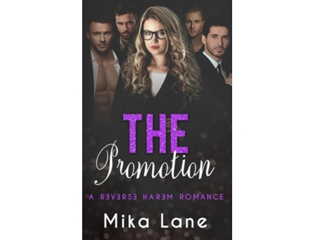 Livro The Promotion A Reverse Harem Romance De Mika Lane (inglês)