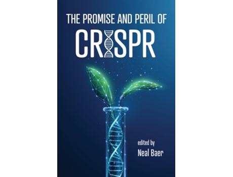 Livro The Promise and Peril of CRISPR de Neal Baer (Inglês)