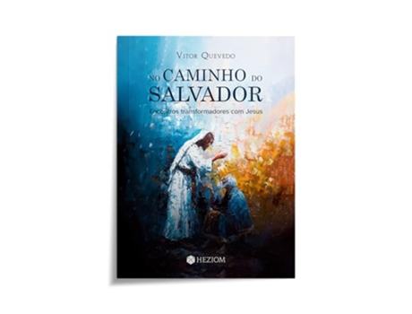 Livro No Caminho Do Salvador Encontros Transformadores Com Jesus de Vitor Quevedo (Português)