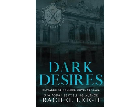 Livro Dark Desires de Rachel Leigh (Inglês)