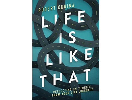 Livro Life Is Like That de Robert Codina (Inglês)