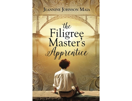 Livro The Filigree Masters Apprentice de Jeannine Johnson Maia (Inglês)