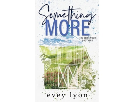 Livro Something More A Small Town Surprise Pregnancy Romance de Evey Lyon (Inglês)
